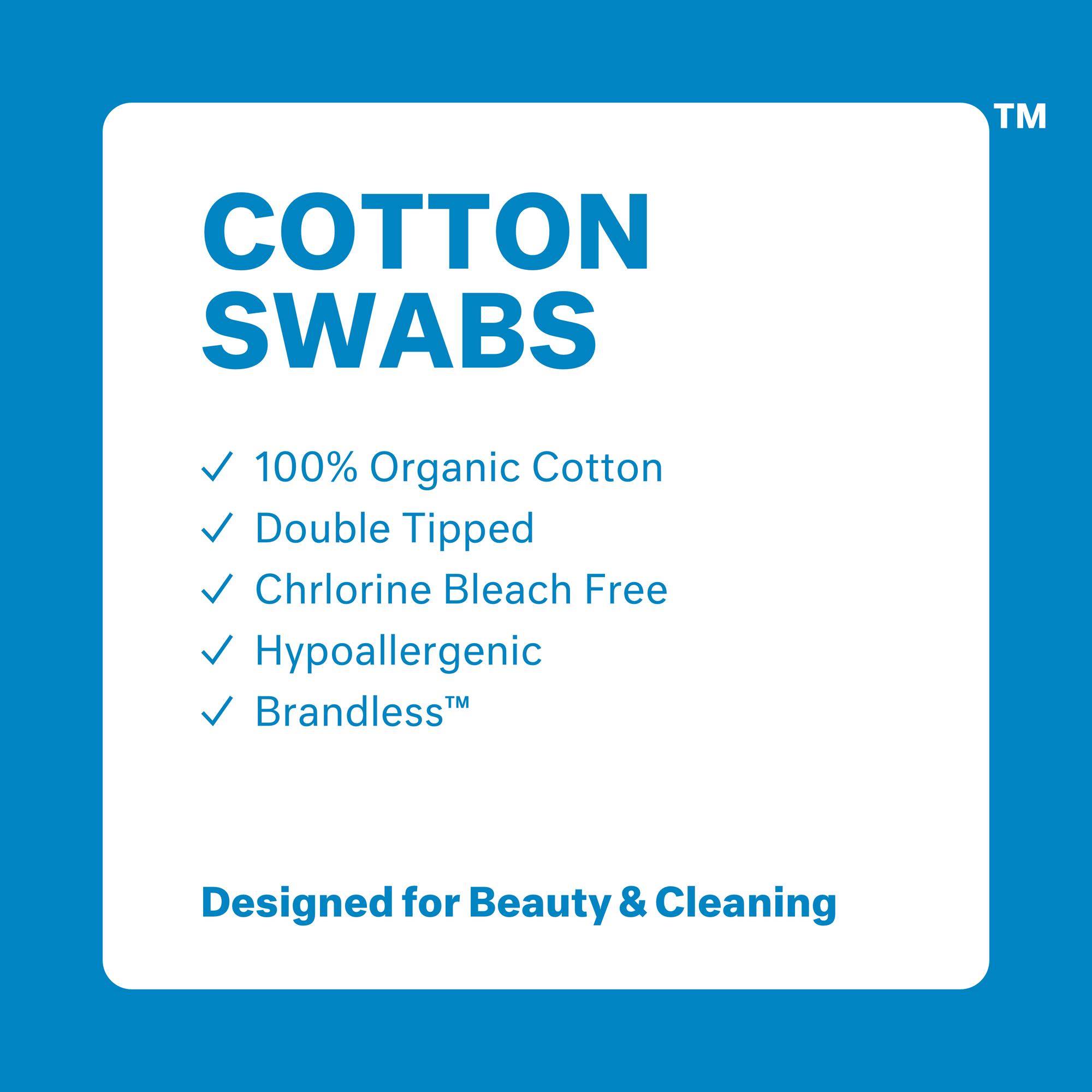 Cotton Swabs. 100% organic cotton. double tipped. chlorine bleach free. hypoallergenic. Brandless. 200 Cotton Swabs.